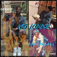 No Hook (feat. Goonii & Ky Glizzy) Song Lyrics