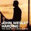 The Man With No Shadow (first Edition) album lyrics, reviews, download