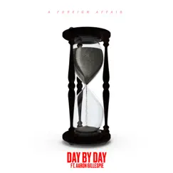 Day by Day (feat. Aaron Gillespie) Song Lyrics