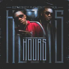 Hours - Single by EZ Money & Chen Checka album reviews, ratings, credits