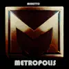 Metropolis - Single album lyrics, reviews, download