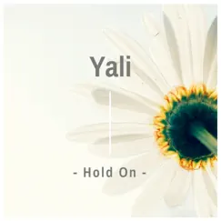 Hold On - Single by Yali album reviews, ratings, credits
