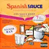 Spanish Sauce album lyrics, reviews, download