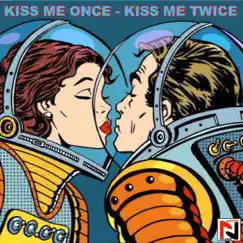 Kiss Me Once Kiss Me Twice (feat. Helga Brauer) [DJ Happy Vibes, Jean Dave Leblanc Mix] - Single by Schmitti album reviews, ratings, credits