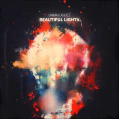 Beautiful Lights Song Lyrics