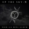 Up the Sky : 飛 - EP album lyrics, reviews, download