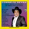 Cornelio Reyna (feat. Banda La Costeña) album lyrics, reviews, download
