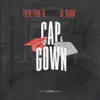 Cap & Gown - Single album lyrics, reviews, download