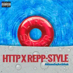 LifeSaver (Red) [feat. Repp-Style & AblazeDaArchitek] - Single by HTTP album reviews, ratings, credits