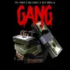 Gang (feat. Yfl Pooh & Ray Gwalla) - Single album lyrics, reviews, download