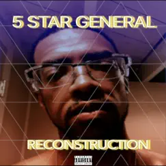 Reconstruction by 5 Star General album reviews, ratings, credits