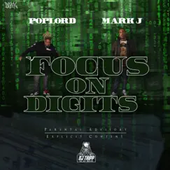 Focus On Digits (feat. PopLord) Song Lyrics