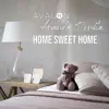 Home Sweet Home (feat. Ananda Denita) - Single album lyrics, reviews, download