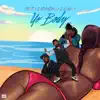 Yo Body (feat. Chris O'Bannon & Zoe Osama) - Single album lyrics, reviews, download