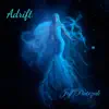 Adrift - Single album lyrics, reviews, download