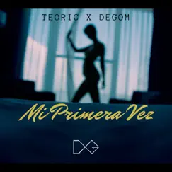 Mi Primera Vez - Single by Degom album reviews, ratings, credits