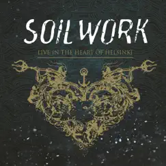 Live in the Heart of Helsinki by Soilwork album reviews, ratings, credits