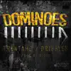 Dominos (feat. Dribbles) - Single album lyrics, reviews, download