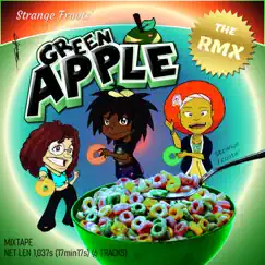 Green Apple: The Remix - EP by Strange Froots album reviews, ratings, credits