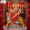 Mathe Pa Mukutwa Sobhe - Single album lyrics, reviews, download