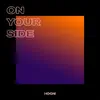 On Your Side - Single album lyrics, reviews, download