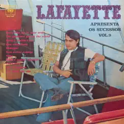 Lafayette Apresenta os Sucessos Vol. IX by Lafayette album reviews, ratings, credits