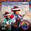 La Danza del Huichol - Single album lyrics, reviews, download