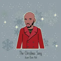 The Christmas Song - Single by Jason Ozzie Ash album reviews, ratings, credits