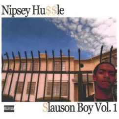 Slauson Boy, Vol. 1 by Nipsey Hussle album reviews, ratings, credits
