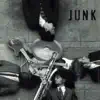 Junk album lyrics, reviews, download