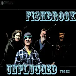 Unplugged (Live Afterworkconcert) by Fishbrook album reviews, ratings, credits