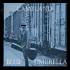 Blue Umbrella (Live) song lyrics