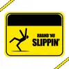 Slippin' - Single album lyrics, reviews, download