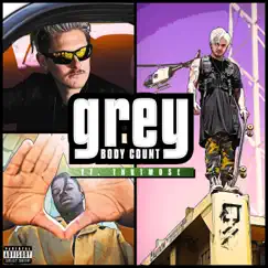 Body Count (feat. Thutmose) - Single by Grey album reviews, ratings, credits