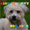 Dog Daze album lyrics, reviews, download