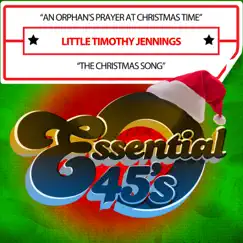 An Orphan's Prayer At Christmas Time / The Christmas Song - Single by Little Timothy Jennings album reviews, ratings, credits