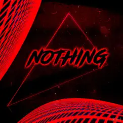 Nothing (feat. The Fool) Song Lyrics