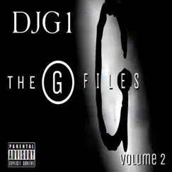 The G Files, Vol 2 by DJ G1 album reviews, ratings, credits
