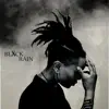 Blxck Rain album lyrics, reviews, download
