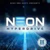 Neon Hyperdrive album lyrics, reviews, download
