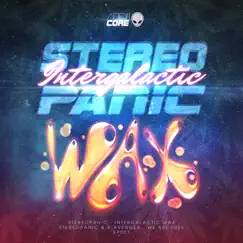 Intergalactic Wax - Single by Stereopanic album reviews, ratings, credits