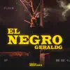 El Negro - Single album lyrics, reviews, download