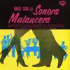 Baile con la Sonora Matancera album lyrics, reviews, download