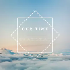 Our Time - Single by Starcray album reviews, ratings, credits