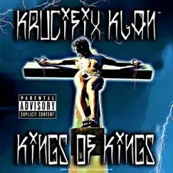 Kings of Kings by Krucifix Klan album reviews, ratings, credits