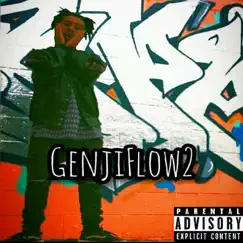 GenjiFlow 2 - Single by YungGenji album reviews, ratings, credits