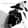 Do Dreams Come True - EP album lyrics, reviews, download