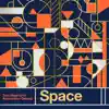 Space - Single album lyrics, reviews, download