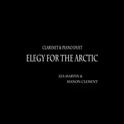Elegy for the Arctic (Clarinet & Piano Duet) Song Lyrics
