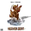 Heaven Sent - Single album lyrics, reviews, download